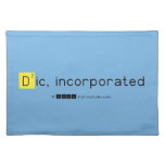 Dic, incorporated  Placemats