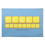    Zingi
 Warshell
   Placemats