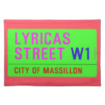 lyricas Street  Placemats