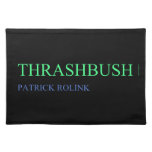 Thrashbush  Placemats