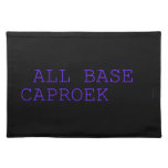  all base  caproek  Placemats