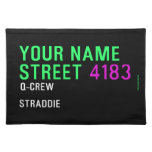 Your Name Street  Placemats