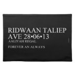 Ridwaan TaLiEp Ave  Placemats