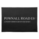 POWNALL ROAD  Placemats