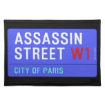 ASSASSIN Street  Placemats