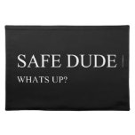 safe  Placemats