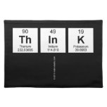Think
   Placemats