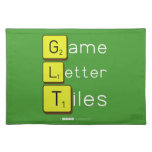Game
 Letter
 Tiles  Placemats