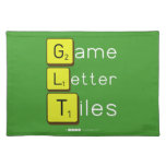 Game
 Letter
 Tiles  Placemats