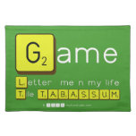 Game
 Letter  me n my life
 Tile TABASSUM  Placemats