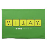 Vijay     Placemats