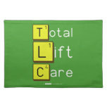 Total
 Lift
 Care  Placemats