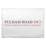 Fulham road  Placemats