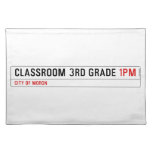 Classroom 3rd grade  Placemats