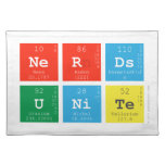 Nerds
 Unite  Placemats