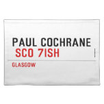 Paul Cochrane   Placemats