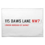 115 Daws LANE  Placemats