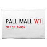 Pall Mall  Placemats