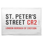 St. peter's Street  Placemats