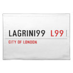 LAGRINI99   Placemats