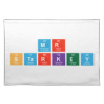 Mr 
 Starkey  Placemats