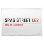 Spag street  Placemats