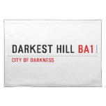 darkest hill  Placemats