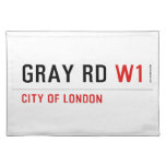 GRAY RD  Placemats