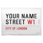 Your Name Street  Placemats
