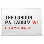 THE LONDON PALLADIUM  Placemats
