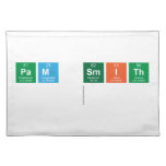 Pam Smith
   Placemats