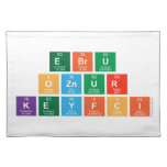 Ebru 
 oznur 
 Keyfci   Placemats