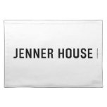 JENNER HOUSE  Placemats