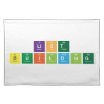 List
 Building  Placemats
