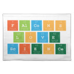 Falcons
 love
 Science  Placemats