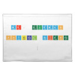 Mr. Guzman
 
 Physical Science 
 
   Placemats