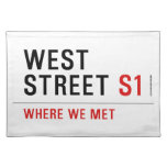 West Street  Placemats