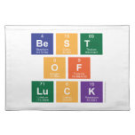 Best
 Of
 Luck  Placemats