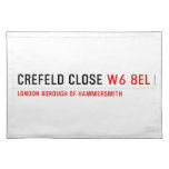 Crefeld Close  Placemats