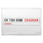 ek toh hum   Placemats