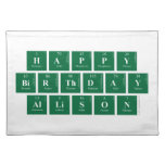Happy
 Birthday
 Allison  Placemats