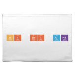 Hi Bri-Ana  Placemats