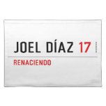 JOEL DÍAZ  Placemats