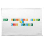 The periodic Table
 by
 Mrs Devine  Placemats