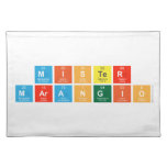 Mister
 Marangio  Placemats