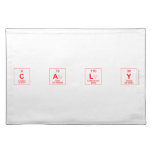 C a l y  Placemats