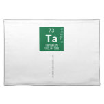 ta
   Placemats