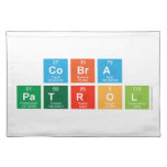 Cobra
 Patrol  Placemats
