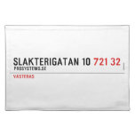 Slakterigatan 10  Placemats
