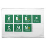 Keep
 c|alm  Placemats